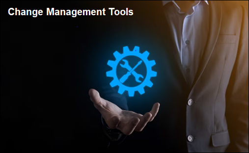 The Top Change Management Tools Every Organization Needs Today