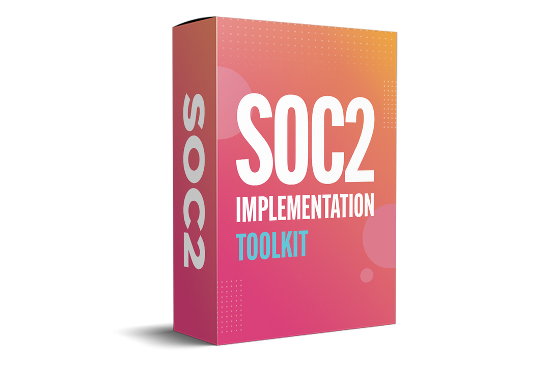 SOC 2 Implementation Toolkit