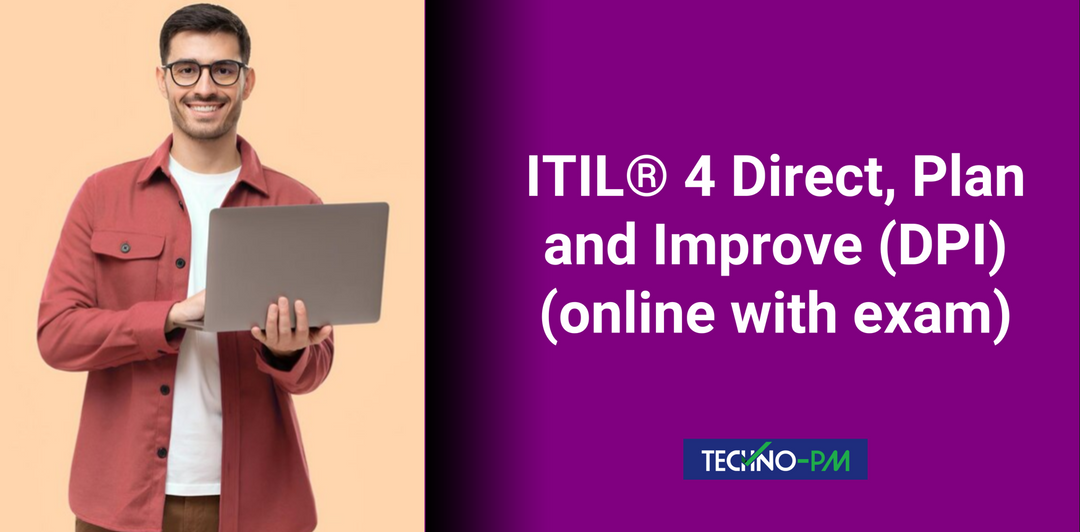 ITIL® 4 Direct, Plan and Improve (DPI) (online with exam)