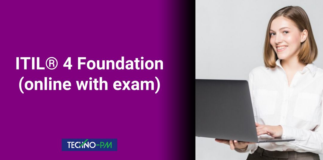 ITIL® 4 Foundation (online with exam)